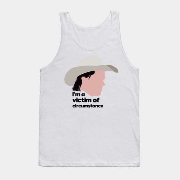 Victim of Circumstance Tank Top by calliew1217